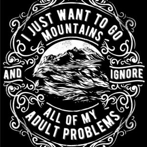 I Want to Go Mountains