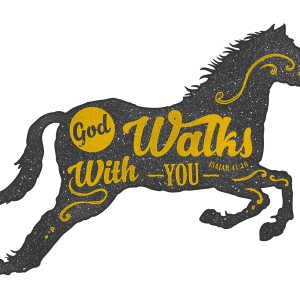 God Walks With You