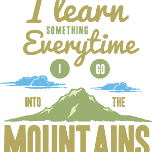 Learn From The Mountains